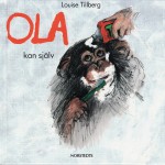 Ola kan själv